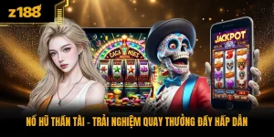 Nổ Hũ Thần Tài - Trải Nghiệm Quay Thưởng Đầy Hấp Dẫn